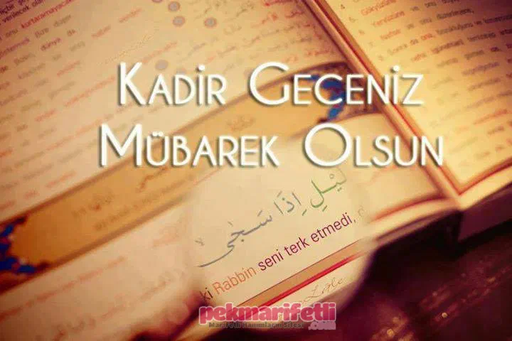 Kadir Geceniz Mübarek Olsun! Hayırlı Kandiller..