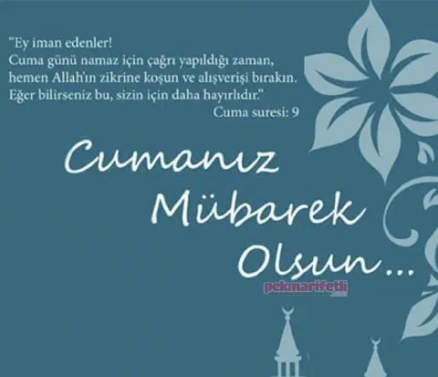 Cumanız mübarek olsun, Hayırlı cumalar
