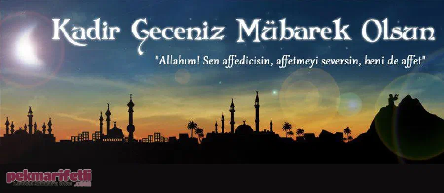 Kadir gecemiz mübarek olsun..!