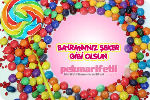 Bayramınız şeker gibi geçsin.. Mutlu bayramlar...